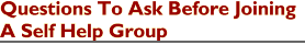 'Questions To Ask Before Joining A Self Help Group'